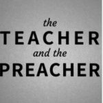The Teacher and The Preacher - Dave McGarrah