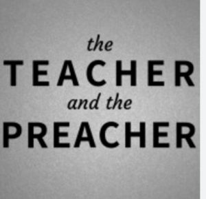 The Teacher and The Preacher - Dave McGarrah