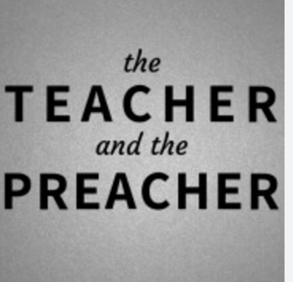 The Teacher and The Preacher – Dave McGarrah