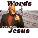 Words of Jesus - Don C Harris